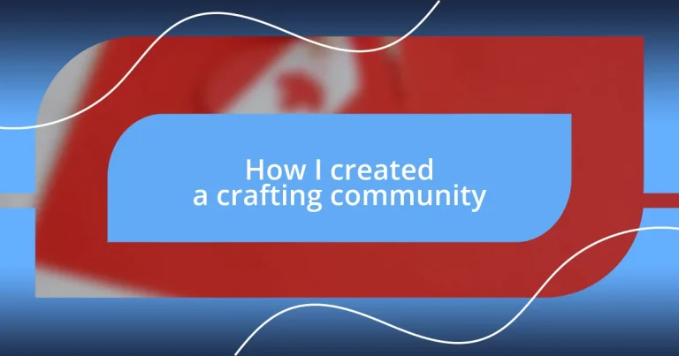 How I created a crafting community